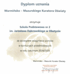 Dyplom uznania Warmińsko-Mazurskiego Kuratora Oświaty za najwyższą liczbę laureatów